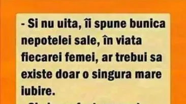 BANCUL ZILEI | Singura mare iubire din viața fiecărei femei