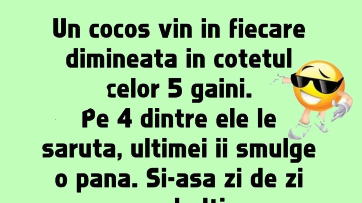 BANCUL ZILEI | Cocoșul și cele 5 găini