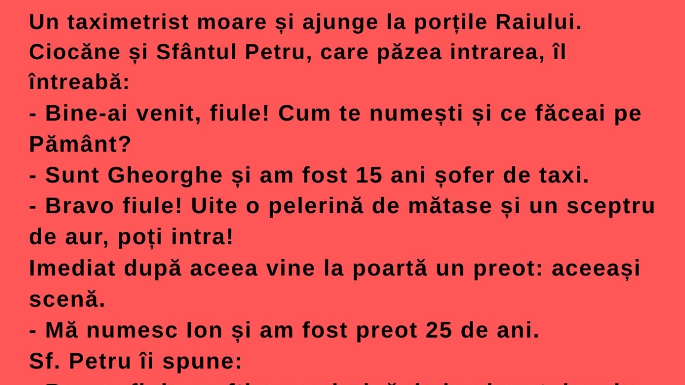 Bancul începutului de săptămână | „Vezi, dragul meu, noi aici în Rai primim pe criterii de performanță”