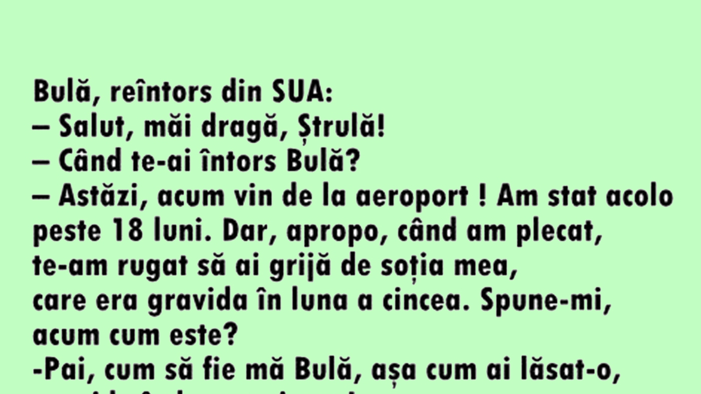 BANC | Bulă se întoarce din America