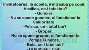 BANC | Învățătoarea, la școală, îi întreabă pe copii: "Vasilică, ce-i tatăl tău?"