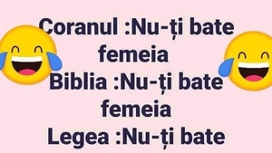 BANCUL ZILEI | Coranul, Biblia, Codul Penal și.. femeia