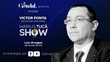 Marius Tucă Show începe luni, 29 august, de la ora 20.00, live pe gândul.ro