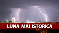 Meteorologii Accuweather anunță o lună mai istorică, în România. Vreme extremă în București