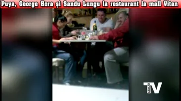 Puya, la masa cu George Hora si Sandu Lungu