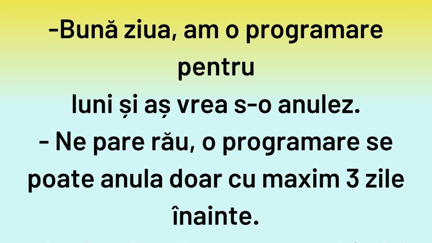BANCUL ZILEI | Cum se anulează o programare în 2025