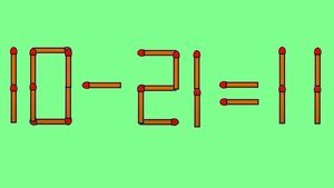 Test de inteligență | 10-21=11 este greșit. Pentru a corecta egalitatea e nevoie să mutați un singur băț de chibrit