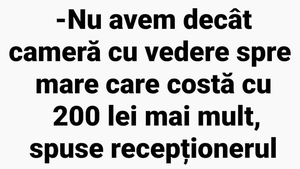 BANC | Recepționerul unui hotel din Mamaia: "Nu avem decât cameră cu vedere spre mare, care costă cu 200 de lei mai mult"