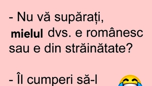 Bancul de Paște | "Mielul dumneavoastră e românesc sau e din străinătate?"