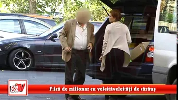 Fiica de milionar cu veleitati de caraus