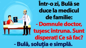 BANC | Bulă se duce la medicul de familie