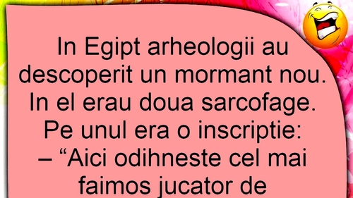 BANCUL ZILEI | În Egipt, arheologii au descoperit un mormânt nou