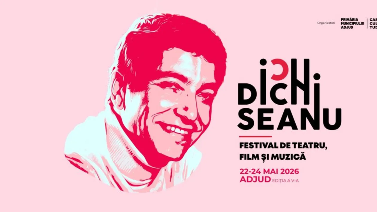 Festivalul „Ion Dichiseanu” transformă Adjudul în capitala teatrului și muzicii. Programul complet al ediției din 2026