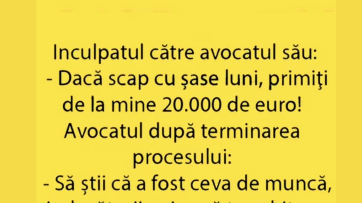 BANCUL ZILEI | Inculpatul către avocat: "Dacă scap cu 6 luni, primiți de la mine 20.000 de euro"