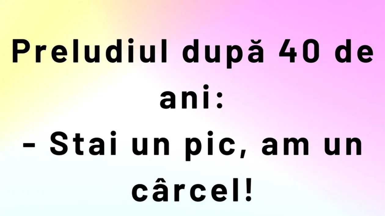 BANCUL ZILEI | Preludiul la +40 ani