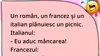 Bancul de marți | Un român, un francez și un italian plănuiesc un picnic