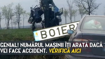 GENIAL! Numărul maşinii îţi arată dacă vei face ACCIDENT. Verifică AICI