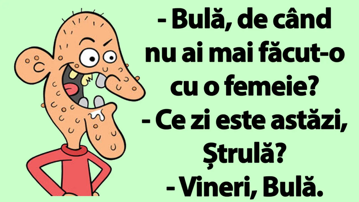 BANC | Bulă, de când nu ai mai făcut-o cu o femeie?