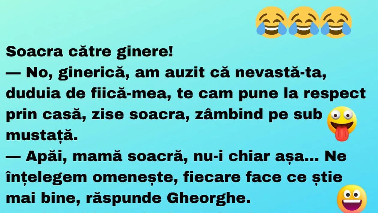 Bancul de joi | Soacra către ginere