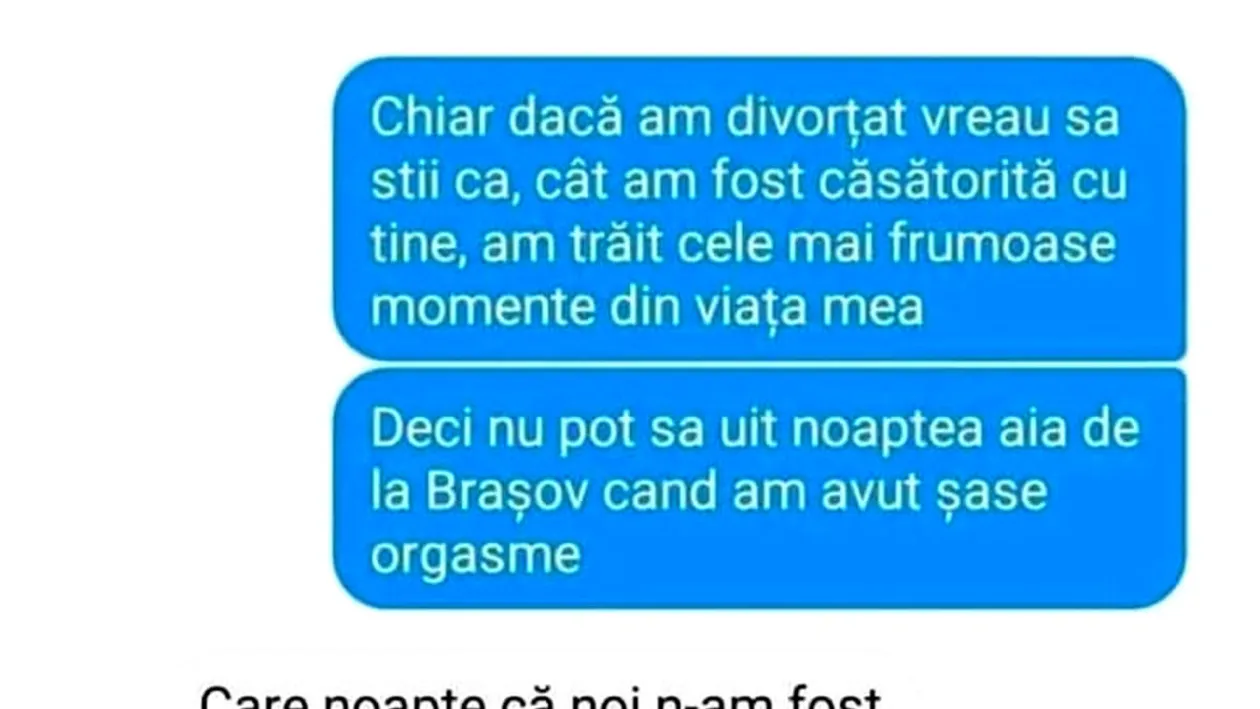 BANCUL ZILEI | Nu pot să uit noaptea aia de la Brașov, când am avut 6 orgasme
