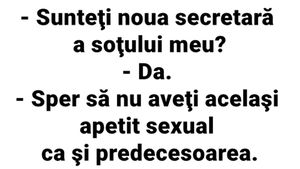 Bancul de marți | "Sunteți cumva noua secretată a soțului meu?"