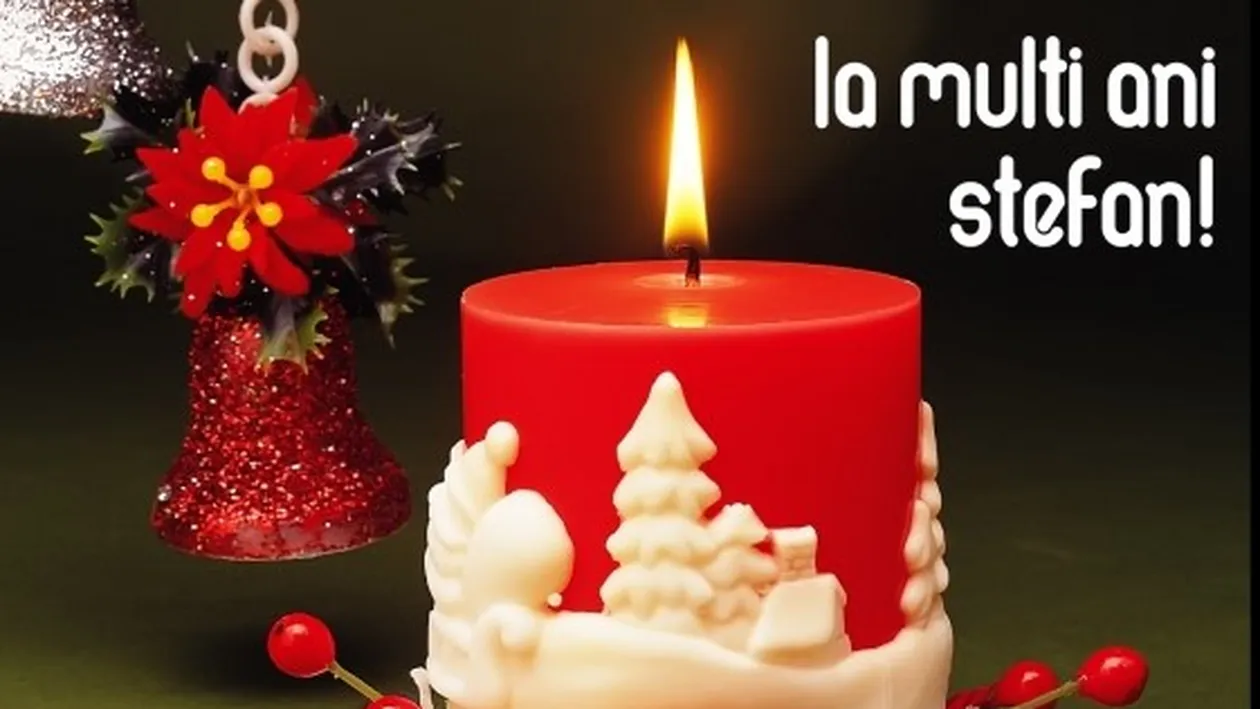 Felicitări de Sfântul Ștefan. Mesaje cu imagini