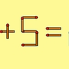 Test IQ cu chibrituri | Mutând un singur băț, transformați 1+5=2 într-o egalitate corectă