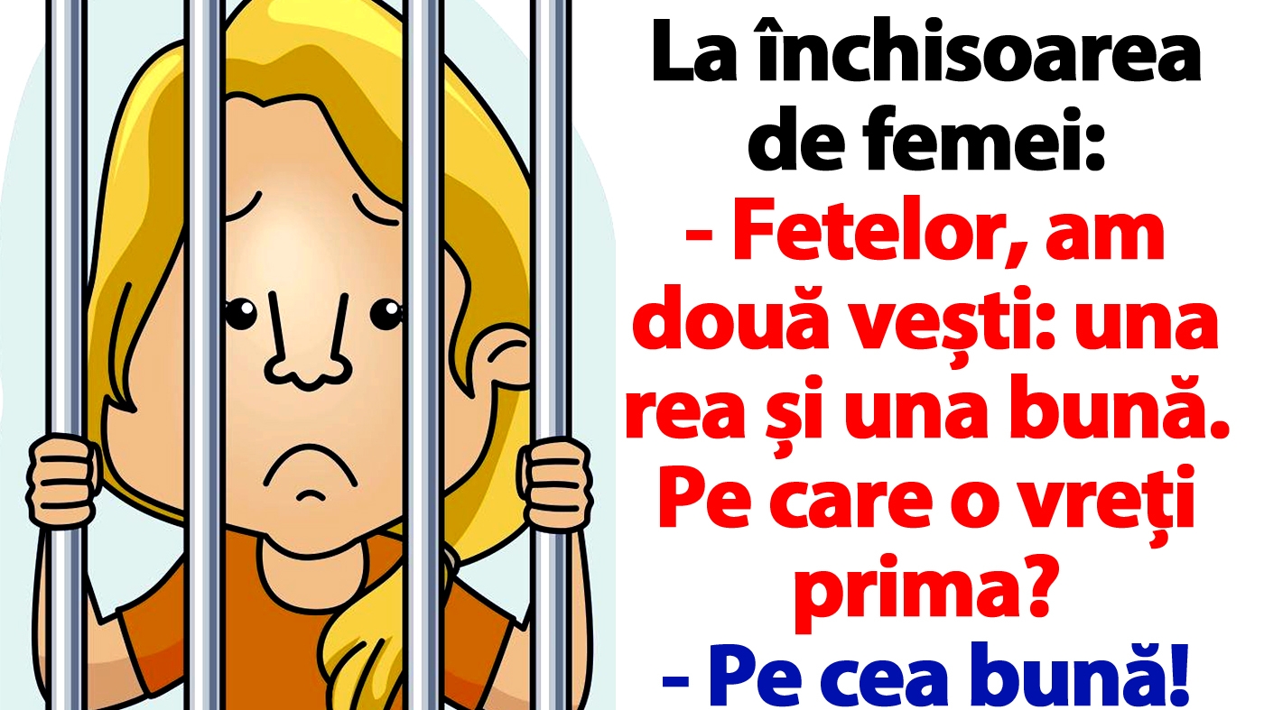 BANC | La închisoarea de femei: "Fetelor, am două vești: una rea și una bună"