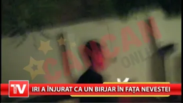 Irinel injura ca la usa cortului in fata sotiei