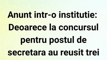 BANCUL ZILEI | Anunț într-o instituție