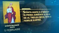 Calendar ortodox vineri, 5 februarie 2021. Sfânta Muceniţă Agata, ocrotitoarea femeilor diagnosticate cu cancer la sân