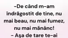 BANCUL DE MARȚI | ”De când m-am îndrăgostit de tine, nu mai beau”