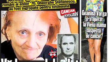 A aparut noul CANCAN de WEEKEND! Citeste povestea vaduvei celebrului Bachus, care a murit singura si saraca!