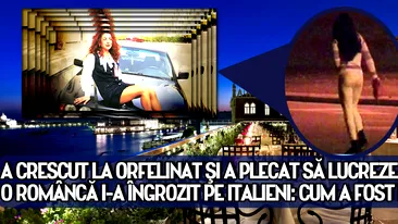 A crescut la orfelinat si a plecat sa lucreze in Italia! O romanca i-a ingrozit pe italieni: cum a fost descoperita