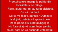 BANCUL ZILEI | Preotul și bicicleta furată