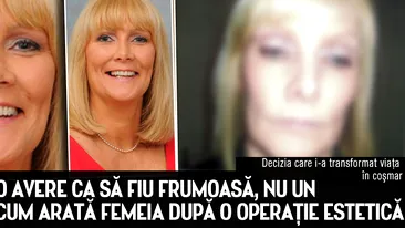 “Am platit o avere ca sa fiu frumoasa, nu un monstru”. Cum arata femeia dupa o operatie estetica