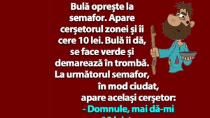 BANC | Bulă oprește la semafor. Apare cerșetorul zonei și îi cere 10 lei