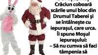 BANC | De Paște, Moș Crăciun coboară scările unui bloc din Drumul Taberei și se întâlnește cu iepurașul, care urca