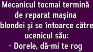 Bancul începutului de săptămână | "Dorele, dă-mi lubrifiantul"