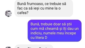 Bancul de weekend | "Îți dau un indiciu: Numele meu începe cu litera D"