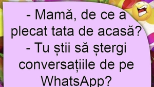 BANCUL ZILEI | "Mamă, de ce a plecat tata de acasă?"
