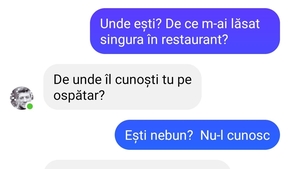 BANC | "De ce m-ai lăsat singură în restaurant?"