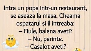 BANCUL ZILEI | Intră un preot într-un restaurant