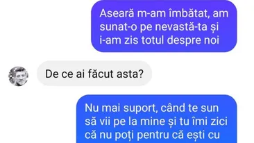 BANC | ”Aseară m-am îmbătat, am sunat-o pe nevastă-ta”