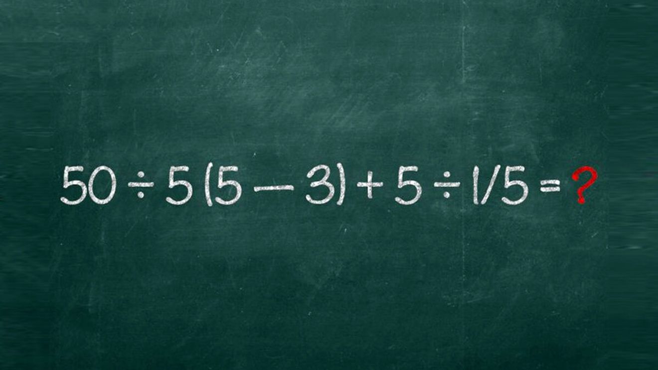 Test IQ pentru matematicieni | Cât fac 50:5(5-3)+5:1/5=?