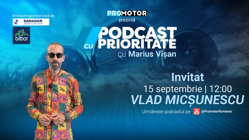 „Podcast cu Prioritate” #81 by ProMotor: Vlad Micșunescu analizează noile vedete de la IAA Mobility 2025