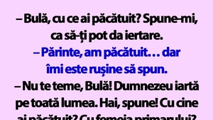 BANC | "Bulă, cu ce ai păcătuit? Spune-mi, ca să-ți pot da iertare"