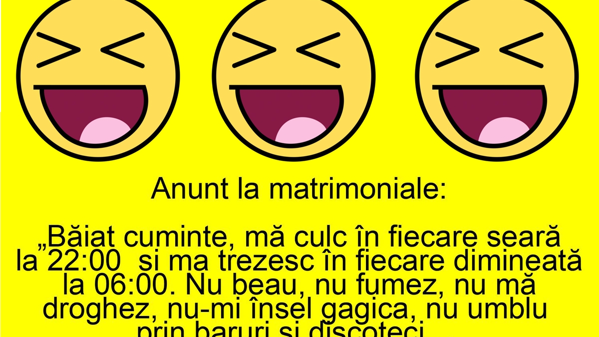 BANC | Anunț la matrimoniale: "Băiat cuminte, mă culc în fiecare seară la 22:00 și mă trezesc în fiecare dimineță la 6:00"