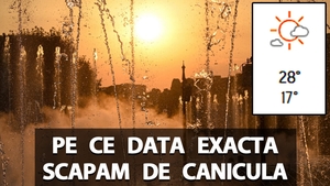 Meteorologii Accuweather au modificat prognoza pentru iulie în România. Pe ce dată scăpăm de caniculă