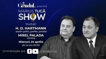 Marius Tucă Show începe miercuri, 24 aprilie, de la ora 20.00, live pe gândul.ro. Invitați: Mirel Palada și H.D. Hartmann